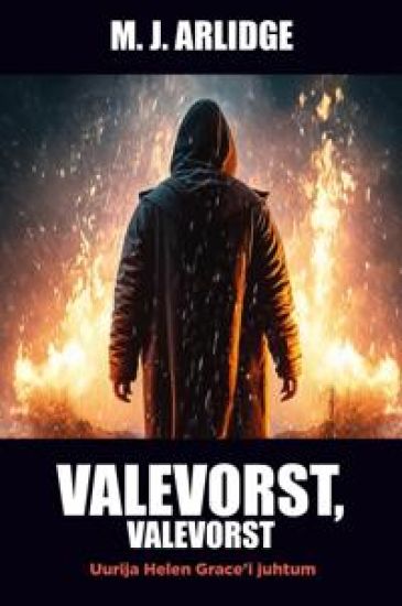 Valevorst, valevorst – M.j. Arlidge, kirjan kansikuva