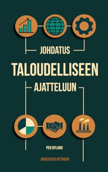 Johdatus Taloudelliseen Ajatteluun