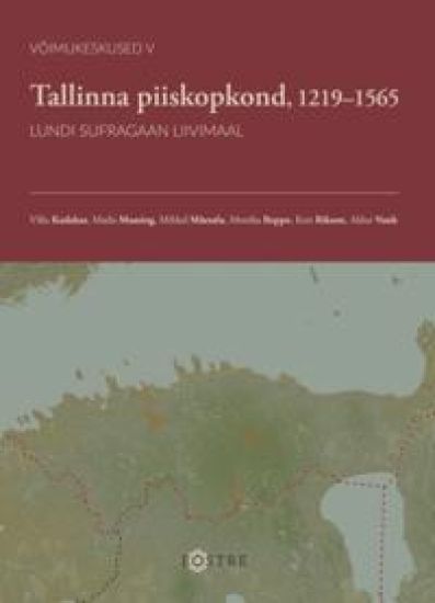 Tallinna piiskopkond, 1219-1565. Lundi sufragaan liivimaal