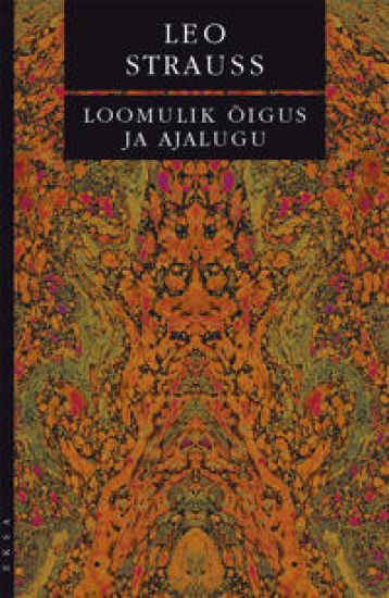 Loomulik õigus ja ajalugu – Leo Strauss, kirjan kansikuva