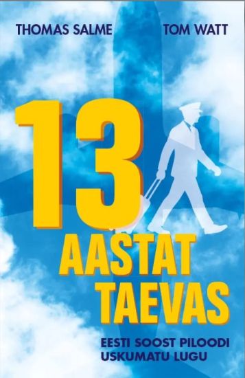 13 aastat taevas