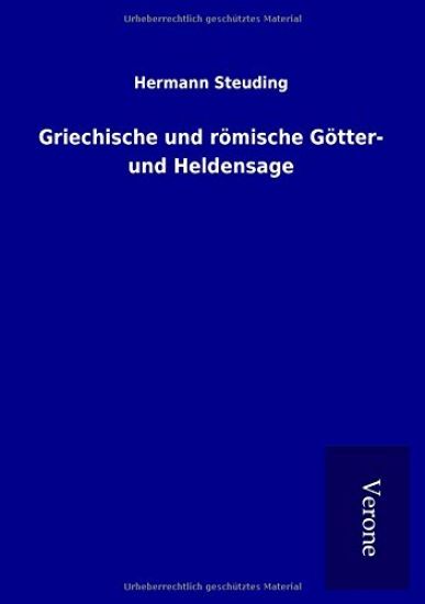 Griechische und römische Götter- und Heldensage