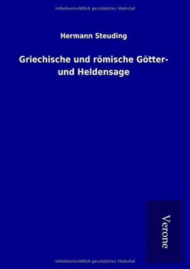 Griechische und römische Götter- und Heldensage
