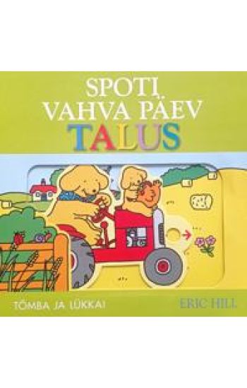 Spoti vahva päev talus