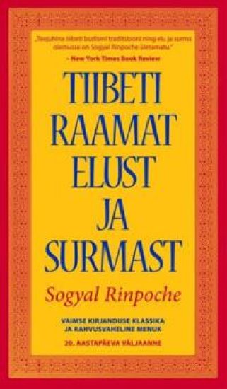 TIIBETI RAAMAT ELUST JA SURMAST