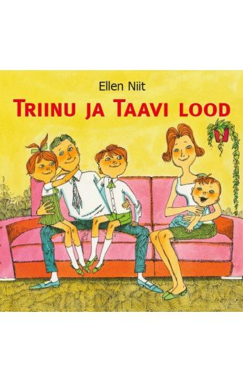 Triinu ja taavi lood