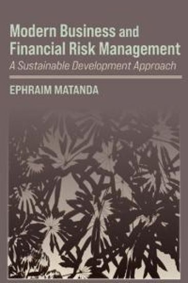 Modern Business and Financial Risk Management