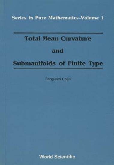 Total Mean Curvature And Submanifolds Of Finite Type