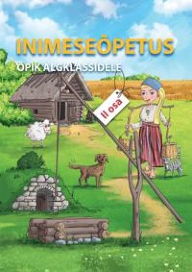Inimeseõpetuse õpik algklassidele II osa