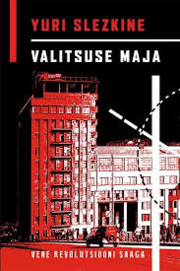 Valitsuse maja. vene revolutsiooni saaga