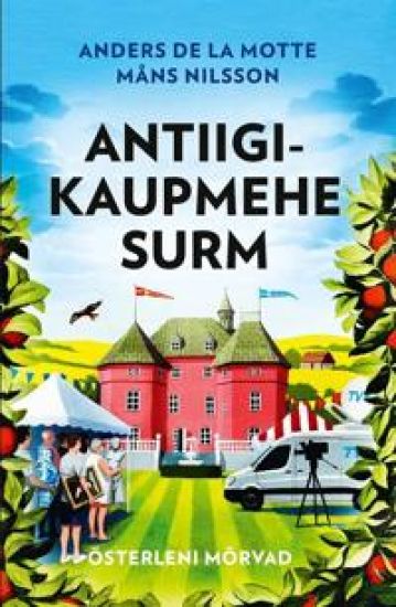 Antiigikaupmehe surm. Österleni morvad 2