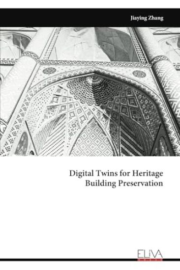 Digital Twins for Heritage Building Preservation