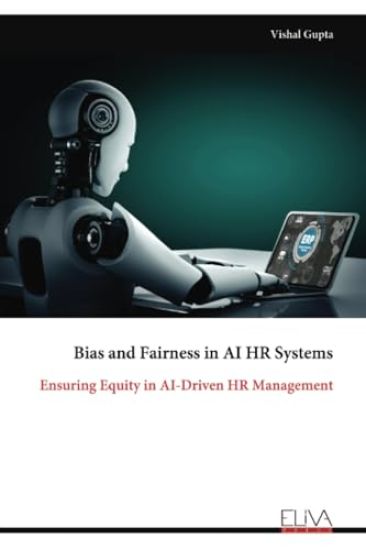 Bias and Fairness in AI HR Systems