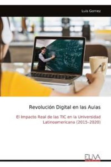 Revolución Digital en las Aulas
