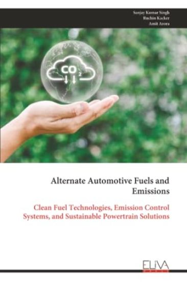 Alternate Automotive Fuels and Emissions