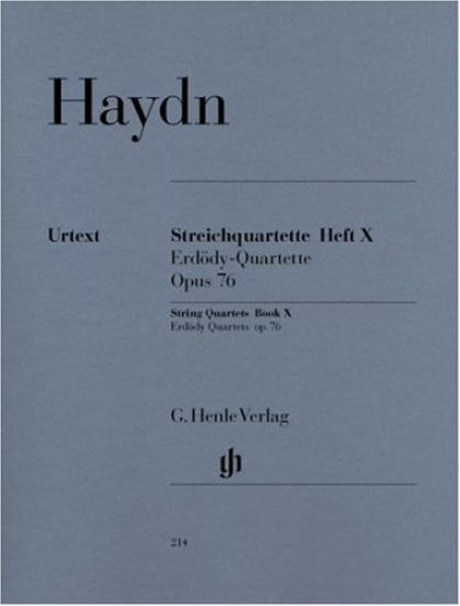 Haydn, Joseph - Streichquartette Heft X op. 76 (Erdödy-Quartette)