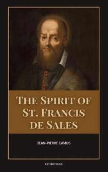 The Spirit of St. Francis de Sales