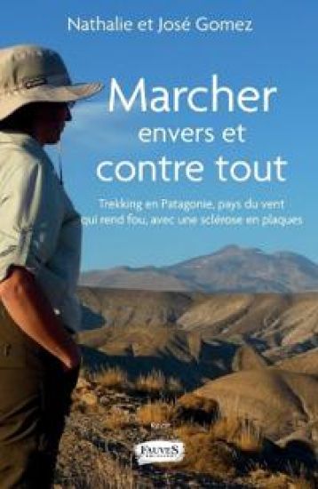Marcher envers et contre tout