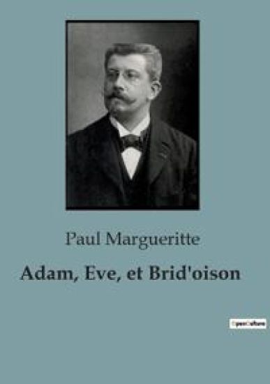 Adam, Eve, et Brid'oison