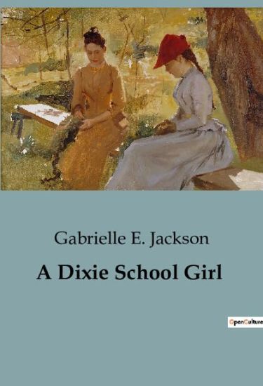 A Dixie School Girl