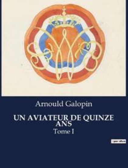 Un Aviateur de Quinze ANS