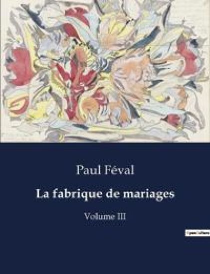 La fabrique de mariages
