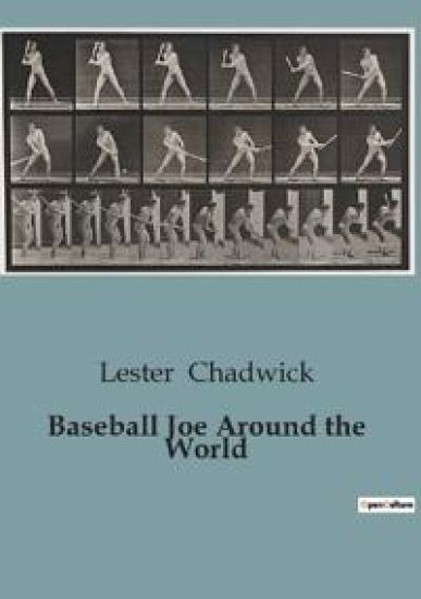 Baseball Joe Around the World