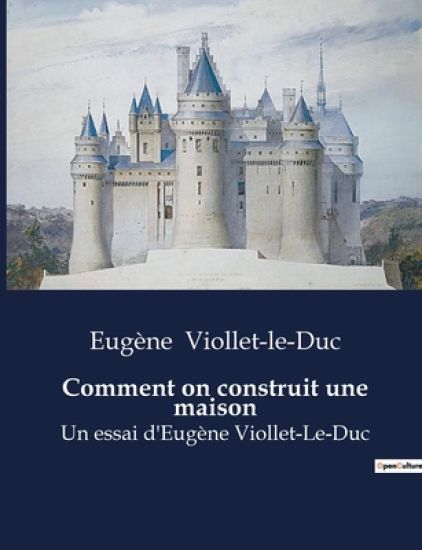 Comment on construit une maison