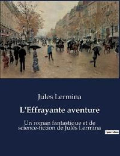 L'Effrayante aventure