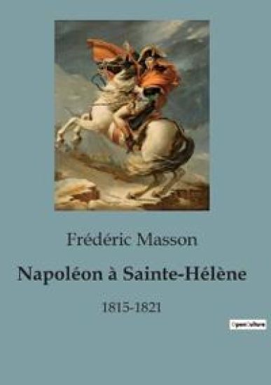 Napoléon à Sainte-Hélène