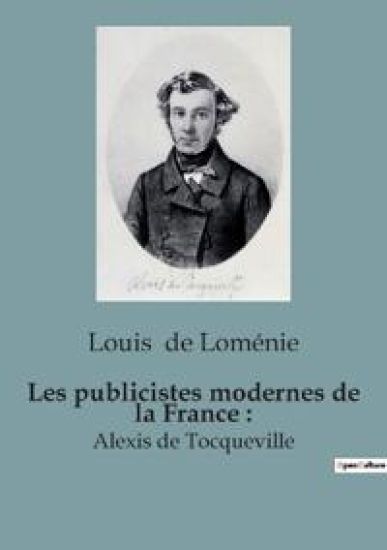 Les publicistes modernes de la France