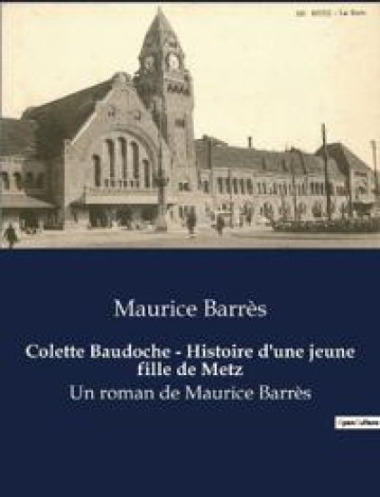 Colette Baudoche - Histoire d'une jeune fille de Metz