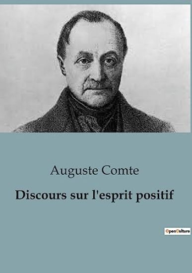 Discours sur l'esprit positif