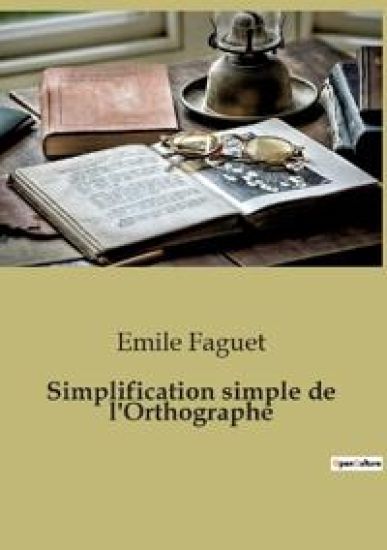 Simplification simple de l'Orthographe