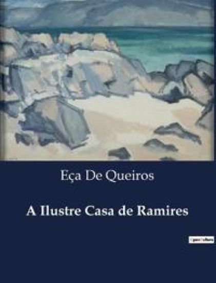 A Ilustre Casa de Ramires