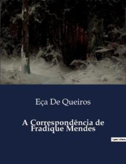 A Correspondência de Fradique Mendes
