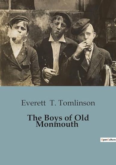 The Boys of Old Monmouth