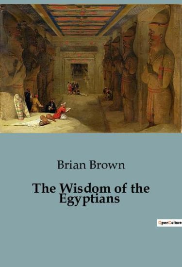 The Wisdom of the Egyptians – Brian Brown, kirjan kansikuva