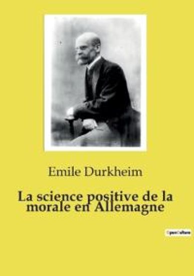 La science positive de la morale en Allemagne