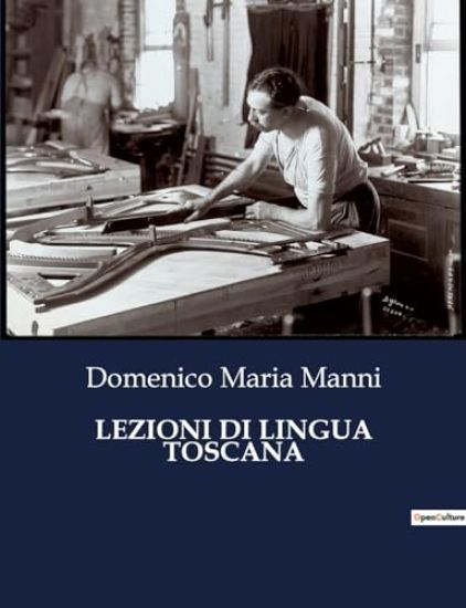 Lezioni Di Lingua Toscana