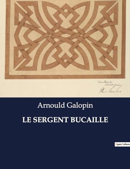 Le Sergent Bucaille
