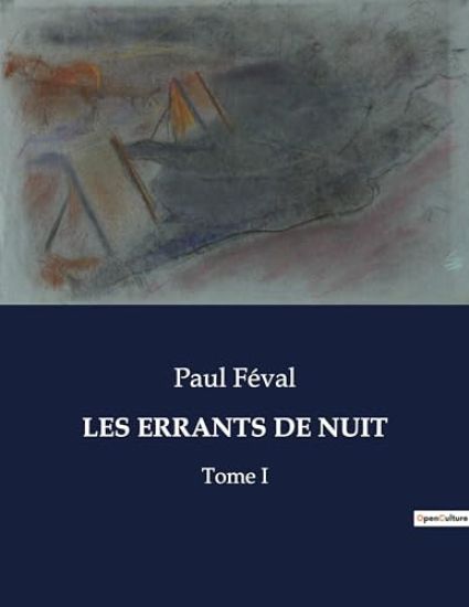 Les Errants de Nuit