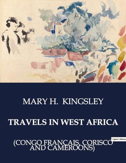 Travels in West Africa