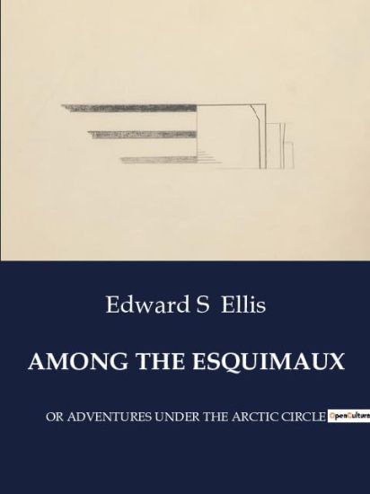 Among the Esquimaux