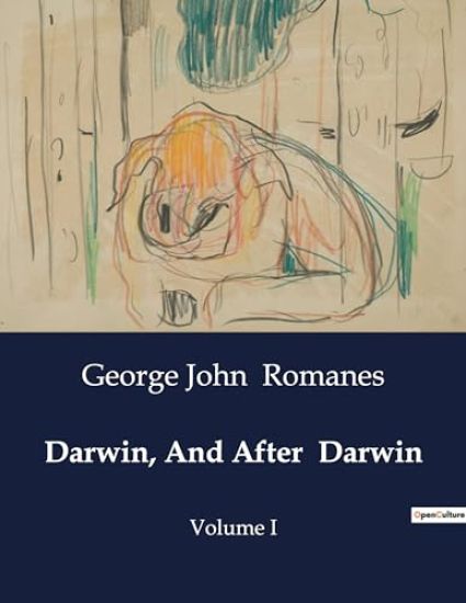 Darwin, And After Darwin
