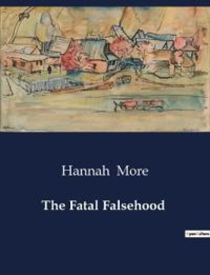 The Fatal Falsehood