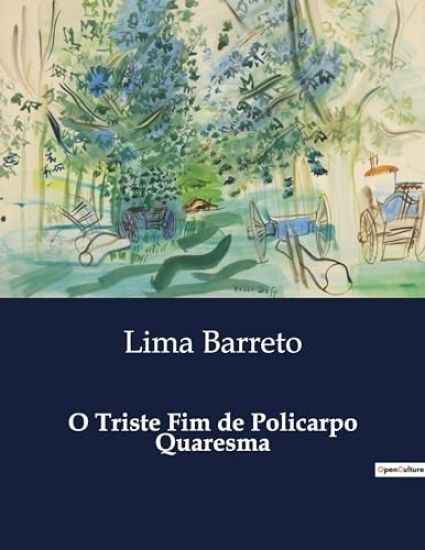 O Triste Fim de Policarpo Quaresma