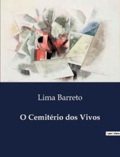 O Cemitério dos Vivos