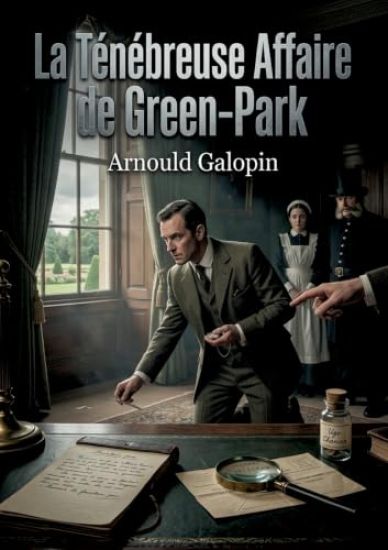 La Ténébreuse Affaire de Green-Park