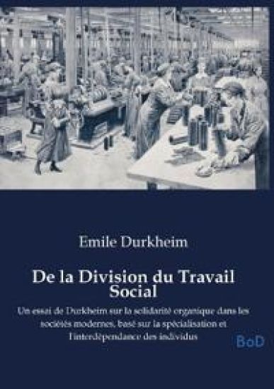 De la Division du Travail Social